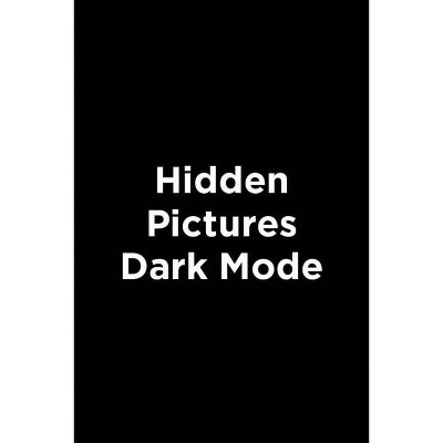 Hidden Pictures Dark Mode - (Paperback)