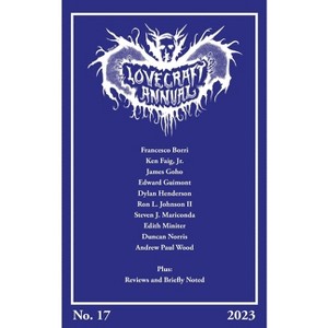 Lovecraft Annual No. 17 (2023) - by  S T Joshi (Paperback) - 1 of 1