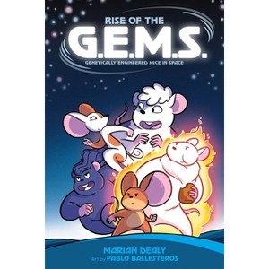 Rise of the G.E.M.S. - by Marian Dealy - 1 of 1