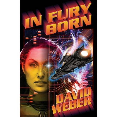 In Fury Born - Large Print by  David Weber (Hardcover)