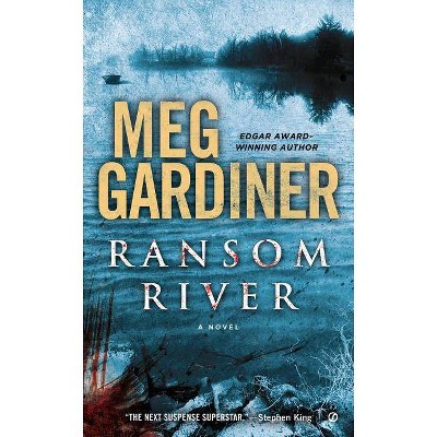 Ransom River - by  Meg Gardiner (Paperback)