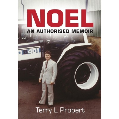 Noel - by  Terry L Probert (Paperback)
