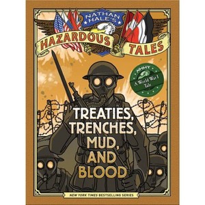 Treaties, Trenches, Mud, and Blood - by  Nathan Hale (Hardcover) - 1 of 1