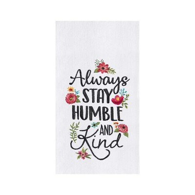 C&F Home Stay Humble & Kind Flour Sack Kitchen Towel Dishtowel