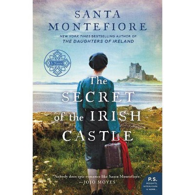 The Secret of the Irish Castle - (Deverill Chronicles) by  Santa Montefiore (Paperback)