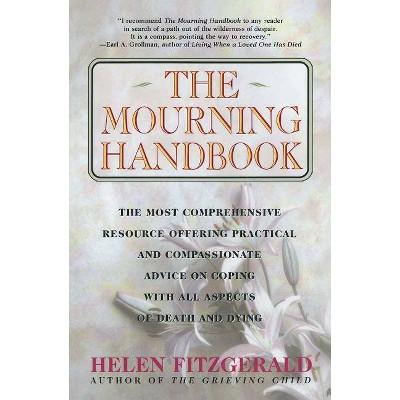 The Mourning Handbook - by  Helen Fitzgerald (Paperback)