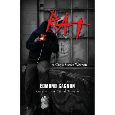 Rat - (Norm Strom Crime) 2nd Edition by  Edmond Gagnon (Paperback)