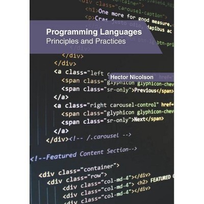 Programming Languages: Principles and Practices - by  Hector Nicolson (Hardcover)