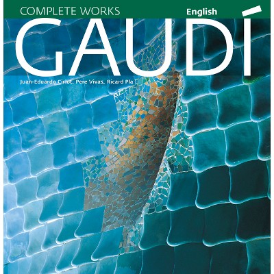 Gaudí - by  Pla Boada Pla Boada & Pere Vivas Ortiz & Juan Eduardo Cirlot Laporta (Paperback)