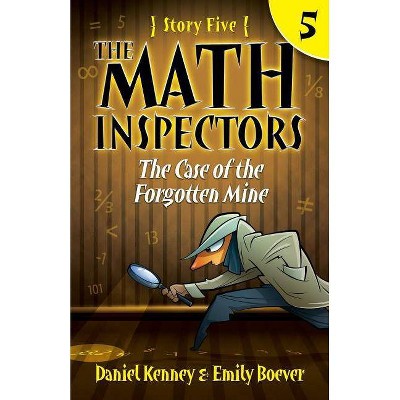 The Math Inspectors 5 - by  Emily Boever & Daniel Kenney (Paperback)