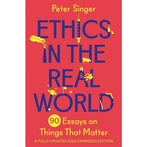 Ethics in the Real World - by Peter Singer - image 1 of 1