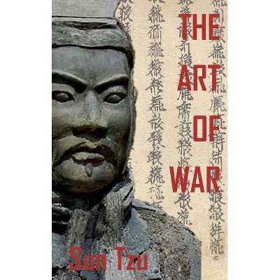 The Art of War - by  Sun Tzu (Hardcover)