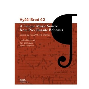 Vyssí Brod 42 - (Prague Medieval Studies) by  Lenka Hlávková & Jan Ciglbauer & Pavel Kodýtek (Paperback) - 1 of 1