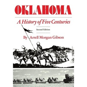 Oklahoma - 2nd Edition by  Gibson M Arrell (Paperback) - 1 of 1