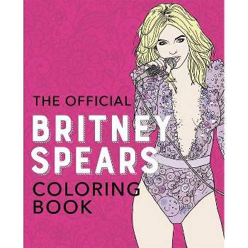 The Official Britney Spears Coloring Book - Ulysses Press (Paperback)