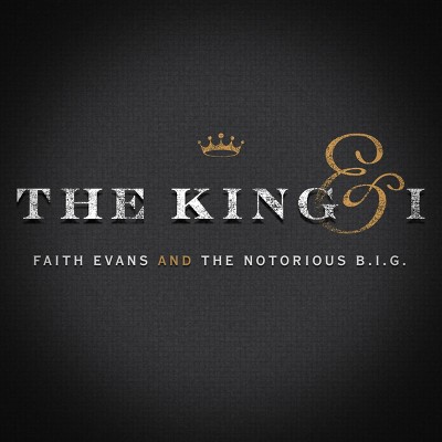 Faith Evans & The Notorious B.I.G. - The King & I (CD)