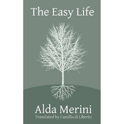 La Vita Facile - by  Alda Merini (Paperback)