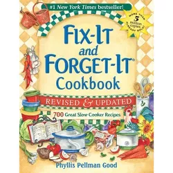 Fix-It and Forget-It Revised and Updated - (Fix-It and Enjoy-It!) by  Phyllis Good (Paperback)