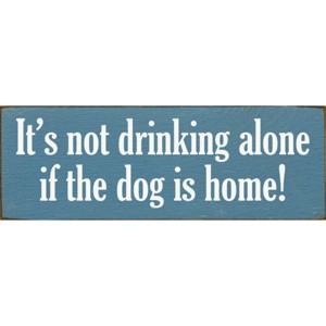 Slickblue Funny Dog & Drinking Sign, 3.5x10 Rustic Knotty Pine Wood Plaque, Wall or Shelf Décor, Multiple Colors - 1 of 3
