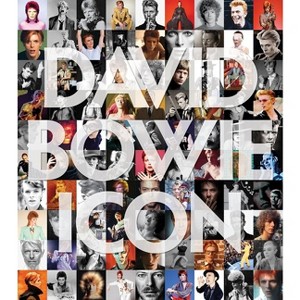 David Bowie: Icon - by  Iconic Images (Hardcover) - 1 of 1