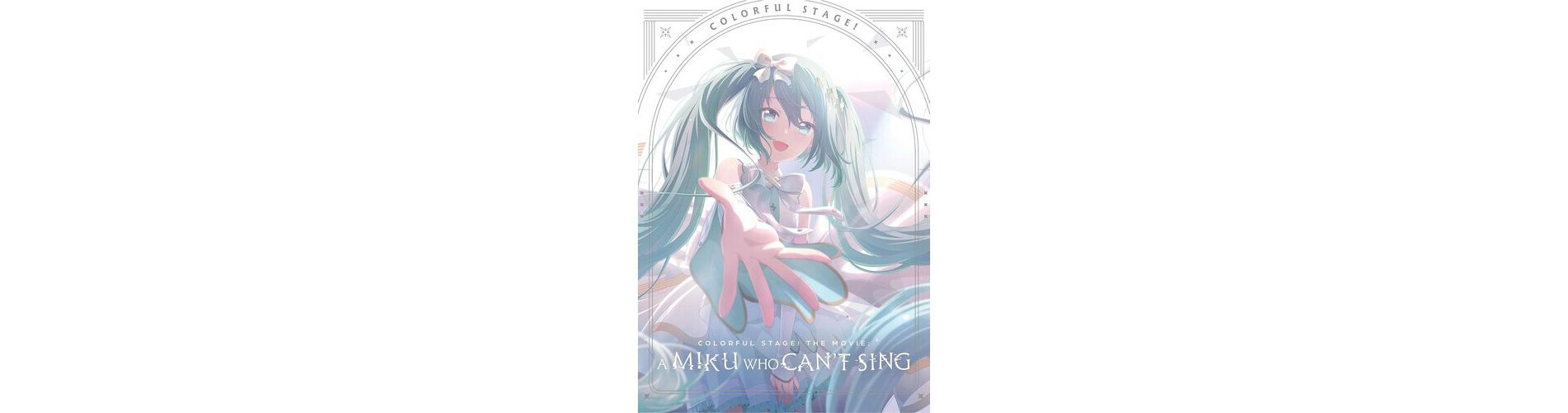 COLORFUL STAGE! The Movie: A Miku Who Can't Sing (Blu-ray)(2025)