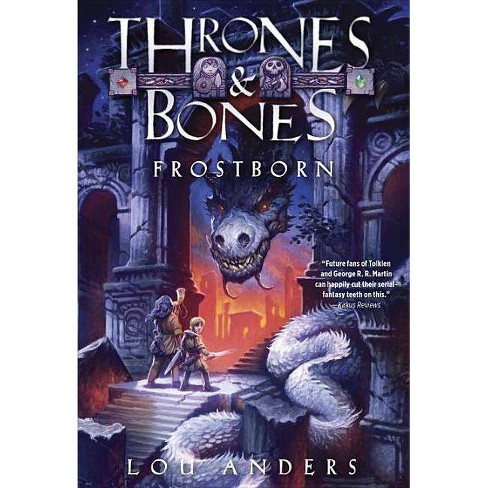 Frostborn Thrones Bones 1 By Lou Anders