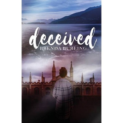Deceived - by  Brenda Burling (Paperback)