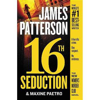 16th Seduction -  Reprint (Women's Murder Club) by James Patterson & Maxine Paetro (Paperback)