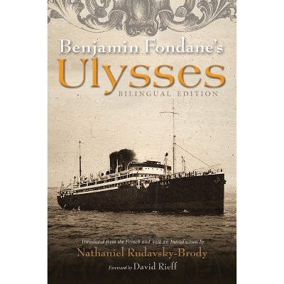Benjamin Fondane's Ulysses - (Judaic Traditions in Literature, Music, and Art) (Hardcover)