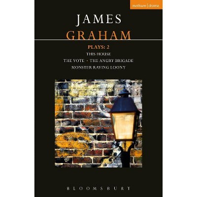 James Graham Plays: 2 - (Contemporary Dramatists) (Paperback)