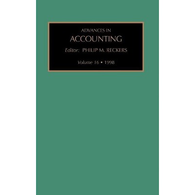 Advances in Accounting - by  Philip M J Reckers (Hardcover)