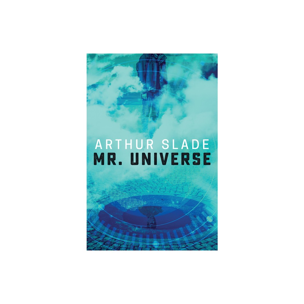 Mr. Universe - (Orca Soundings) by Arthur Slade (Paperback)