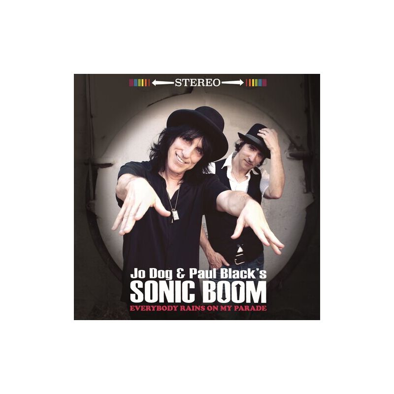 Jo Dog & Paul Black's Sonic Boom - Everybody Rains On My Parade (CD), 1 of 2