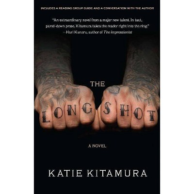 Longshot - by  Katie M Kitamura (Paperback)