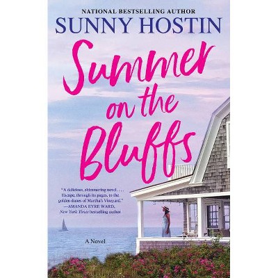 Summer on the Bluffs - (Oak Bluffs, 1) by Sunny Hostin (Hardcover)