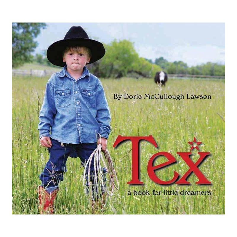Tex - by  Dorie McCullough Lawson (Hardcover), 1 of 2
