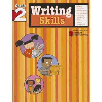 Writing Skills: Grade 2 (Flash Kids Harcourt Family Learning) - (Paperback)