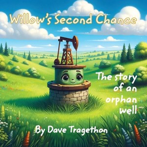 Willow's Second Chance - by  Dave R Tragethon (Paperback) - 1 of 1
