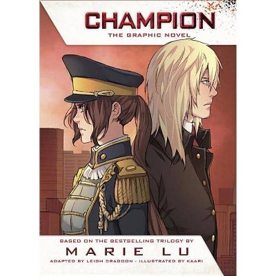 Champion: The Graphic Novel - (Legend) by  Marie Lu (Paperback)