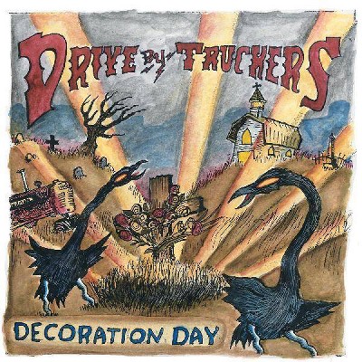 Drive By Truckers - Decoration Day Drive By Truckers   Decor (Vinyl)