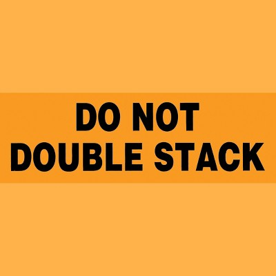 The Packaging Wholesalers 2 x 6" Do Not Double Stack (Orange/Black) Label LABDL1122