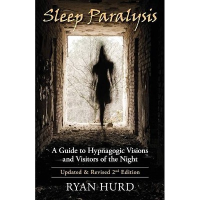 Sleep Paralysis - by  Ryan Hurd (Paperback)