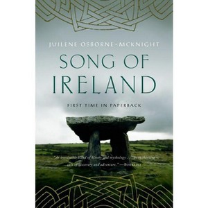 Song of Ireland - by  Juilene Osborne-McKnight (Paperback) - 1 of 1