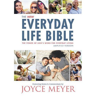 The Everyday Life Bible - by  Joyce Meyer (Hardcover)