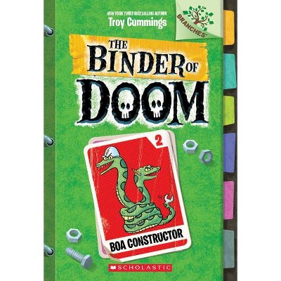 Boa Constructor: A Branches Book (the Binder of Doom #2), 2 - by  Troy Cummings (Paperback)