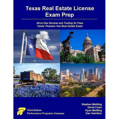 Texas Real Estate License Exam Prep - 3rd Edition by  Stephen Mettling & David Cusic & Ryan Mettling (Paperback)