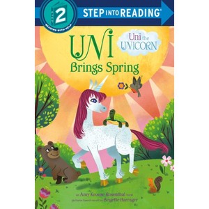Uni Brings Spring (Uni the Unicorn) - (Step Into Reading) by  Amy Krouse Rosenthal (Paperback) - 1 of 1