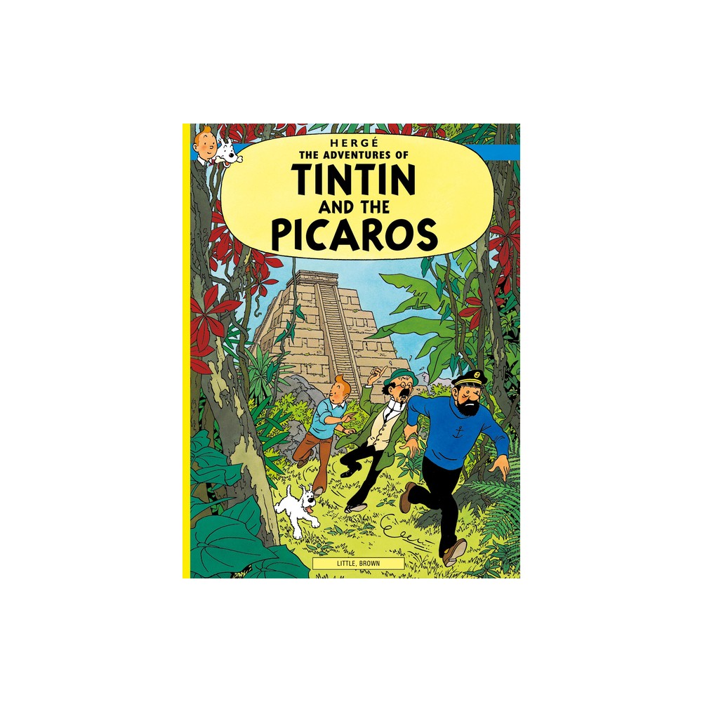 Tintin and the Picaros - (Adventures of Tintin: Original Classic) by Herg (Paperback)