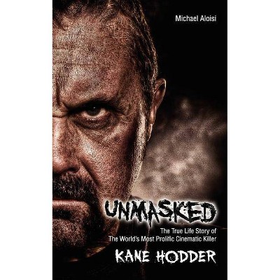 Unmasked - by  Michael Aloisi (Paperback)