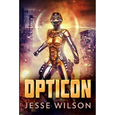 Opticon - Large Print by  Jesse Wilson (Paperback)